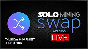How to Solo-Mine SWAP (XWP) Using MicroPool LIVE! ⛏