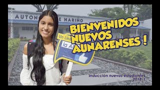 Bienvenidos Nuevos Aunarenses 2018-1