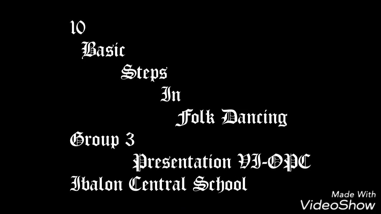 10 BASIC STEPS IN FOLK DANCING VI-OPC GROUP 3 ICS - YouTube