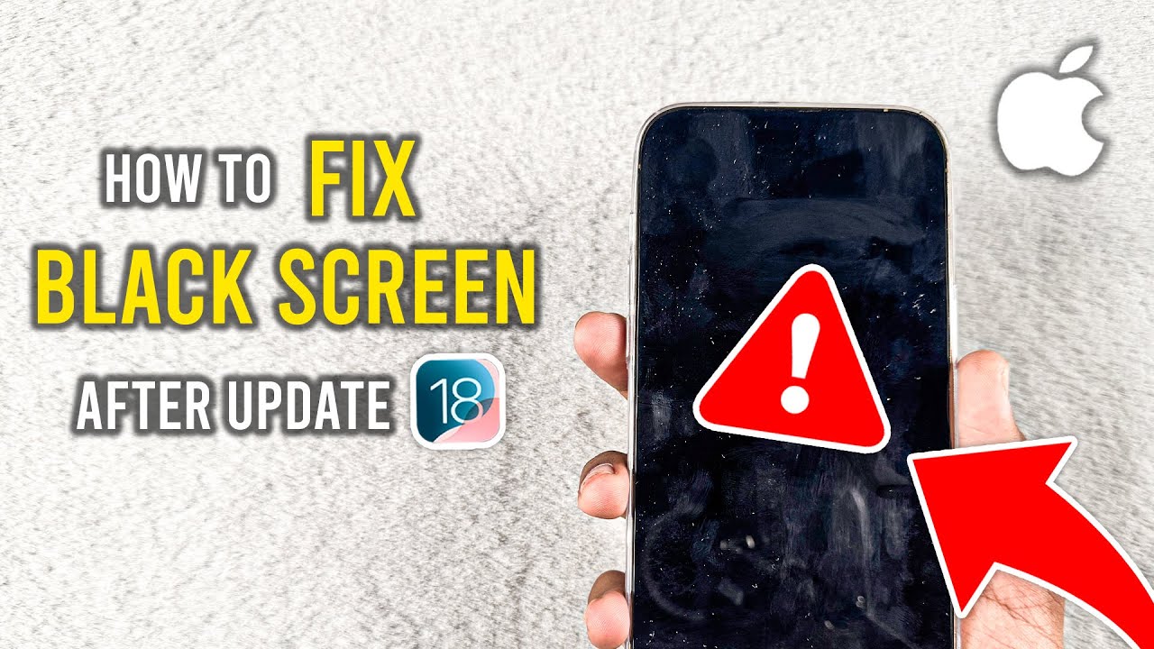 How To Fix Black Screen After iOS 18 Update - YouTube
