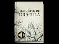 DRÁCULA 📕| EL HUÉSPED DE Drácula |Bram Stoker| (AUDIOLIBRO)