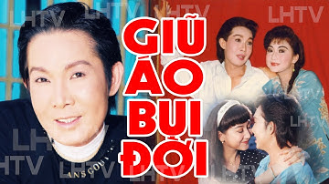 Cải Lương Xưa : Giũ Áo Bụi Đời - Vũ Linh Thanh Thanh Tâm  FULL