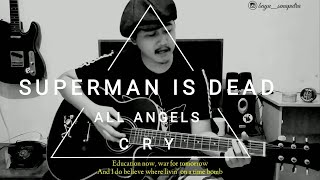 Superman Is Dead - All Angels Cry (Cover W/Lyrics)