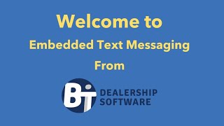 Embedded Text Messaging Release