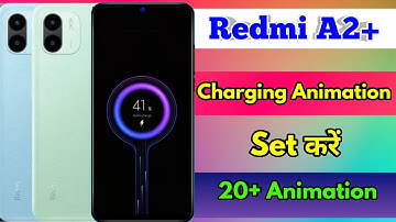 how to set charging animation in redmi a2 plus | redmi a2 plus charging animation