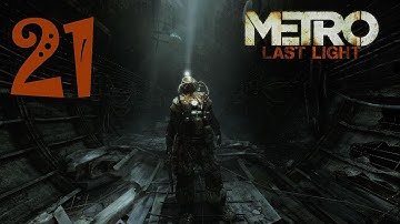 Metro Last Light Walkthrough Part 21