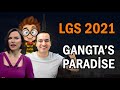 LGS 2021 - Gangsta's Paradise