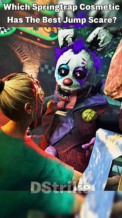 Which Springtrap Cosmetic Has The Best Jump Scare?