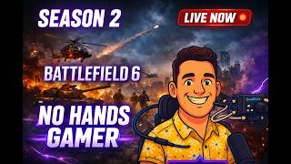 NO HANDS Battlefield 6 LIVE
