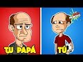 7 COSAS En Las Que SERÁS IGUALITO a Tus Padres (Aunque no Quieras) | DeToxoMoroxo