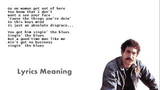 Jim Croce - A Good Time Man Like Me Ain&#39;t Got No Business (Singin&#39; the Blues) | Lyrics Meaning