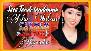 SARA TANDI-TANDIMMU NUR INTAN LAGU DAERAH MANDAR KARAOKE TANPA VOKAL