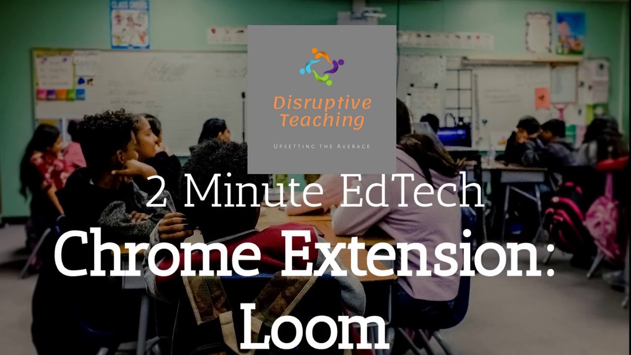 2 Minute EdTech: Loom - YouTube
