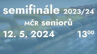 semifinále - MČR seniorů 2023/24