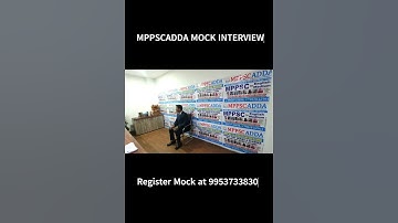 MPPSC Interview Session Students Book Mock Interview 9953733830 #mppsc #mppscadda  #mppscinterview