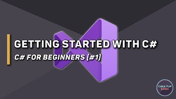 Getting Started with C# | C# Beginners (Part 1) | Table Flip Games