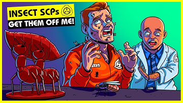 Insect SCPs (SCP Orientation Compilation)