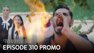 Gelin 310.Bölüm Fragmanı Behind The Veil Episode 310 Promo