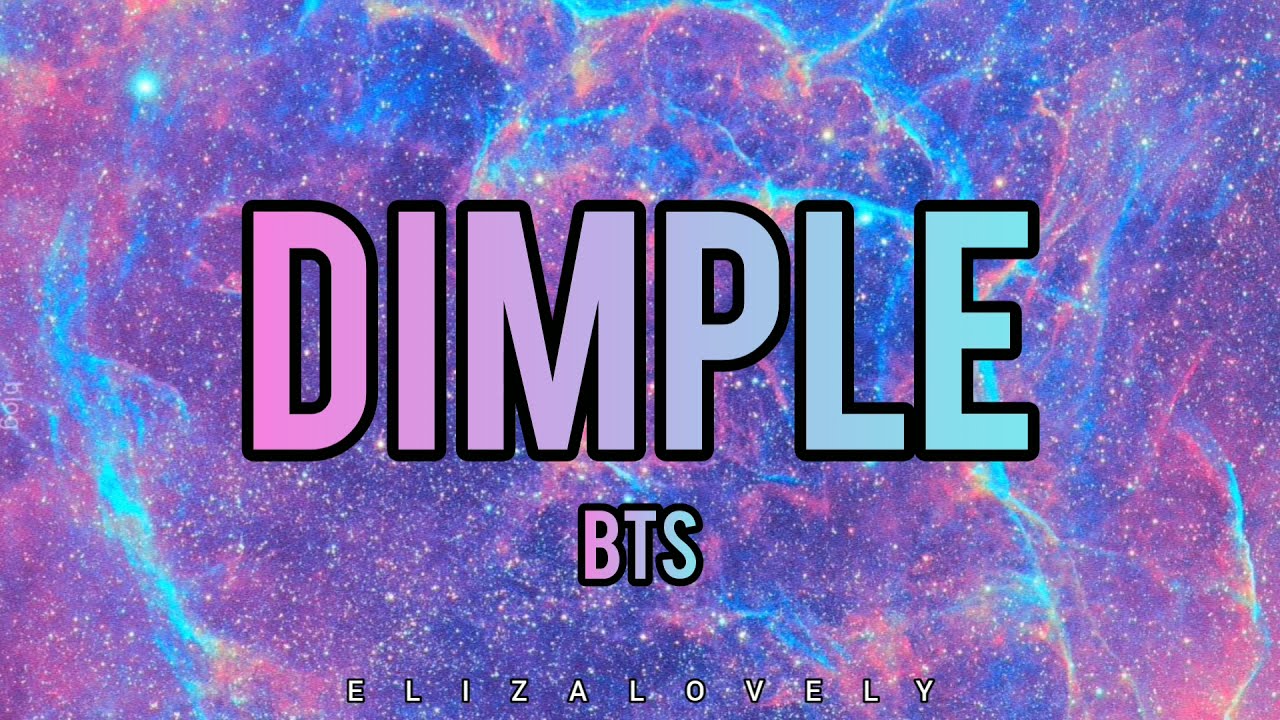 Dimple BTS [Pronunciación fácil/Easy Lyrics/Letra simplificada]