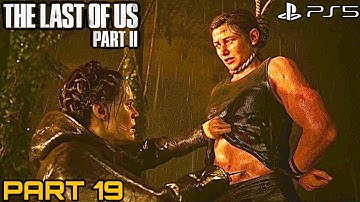 The Last of Us 2 - (PART 19) Abby gets Captured by Scars #viralvideo #america #trending #worldcup