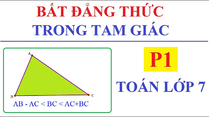 Huyen62tong63 ba cạnh của 1 tam giác là bao nhiêu năm 2024