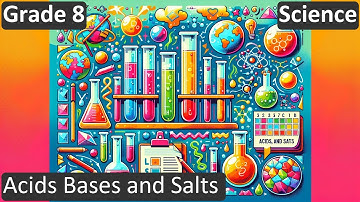 Grade 8 | Science | Acids Bases and Salts  | Free Tutorial | CBSE | ICSE | State Board