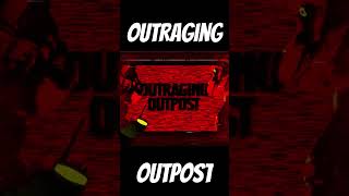 Outraging Outpost Trailer Theme #Piggy