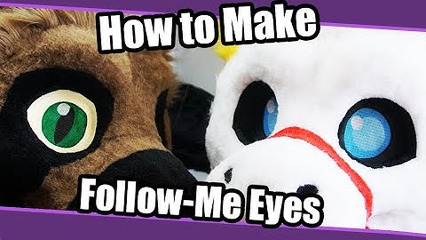 How To Make Follow-Me Eyes For Fursuit & Cosplay + PDF Template | Fursuit  Tutorial