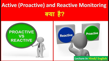 Health and Safety Monitoring Method (Active and Reactive Monitoring)