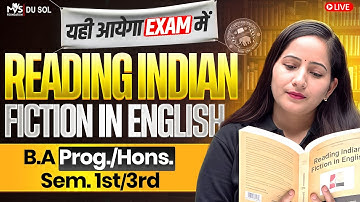 Reading Indian Fiction in English B.A. Prog./Hons. Sem. 1st/3rd Important Questions with Solutions.