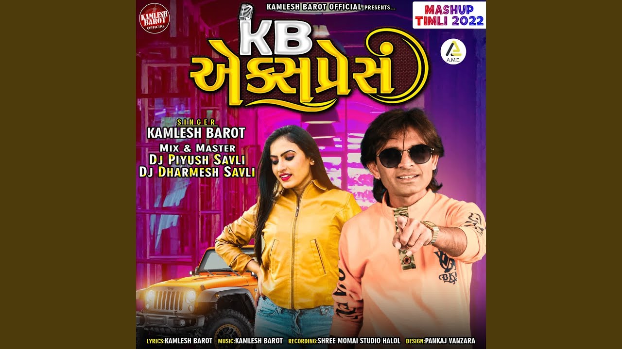 K B Express Mashup Timli 2022 Part 02