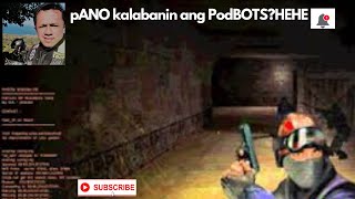 #Counter Strike 1.3#podbot.Playing with pod bots