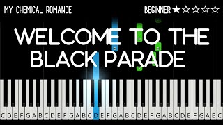 My Chemical Romance - Welcome To The Black Parade - EASY Piano Tutorial