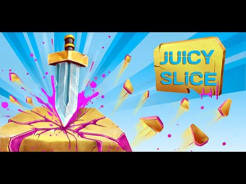 Juicy Slice