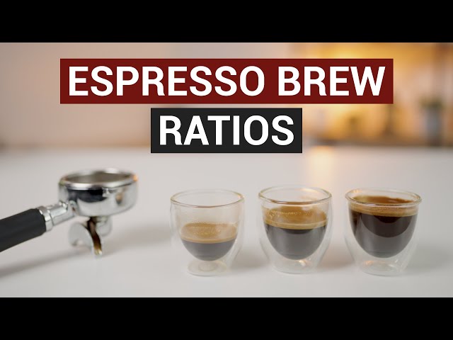 Espresso Brew Ratios Guide