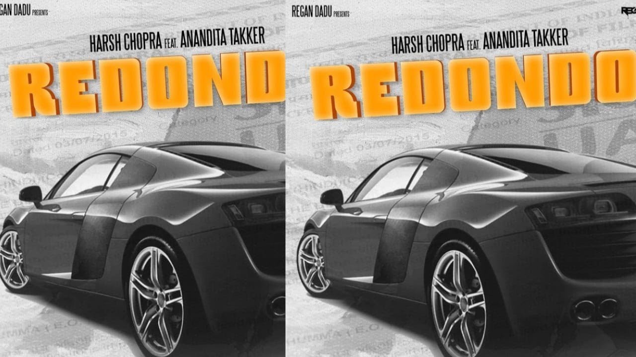 REDONDO | HARSH CHOPRA | ANANDITA TAKKER | MEET | SARDAR SIDHU | REG D FILMS | KING ENTERTAINMENT TV