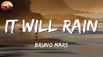 🎵 Bruno Mars - It Will Rain || Meghan Trainor, Metro Boomin (Mix Lyrics)