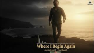 🎵 Where I Begin Again - Melodyspot | Emotional Pop Ballad 2025 (Official Lyric Video)