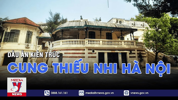 Cung văn hóa thiếu nhi tại mỹ đình hà nội năm 2024