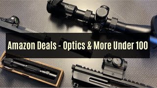 Amazon Deals - Optics & More Under 100
