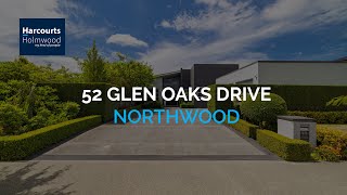 FOR SALE | 52 Glen Oaks Drive, Northwood  | Art Devine , Harcourts Holmwood, Merivale
