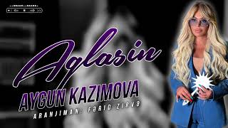 Aygun Kazimova - Aglasin 2023 | Solo Version (Ferid Zirve Remix) Yeni Mahni
