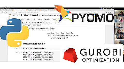 Optimization in Python: Pyomo and Gurobipy Workshop - Brent Austgen - UT Austin INFORMS