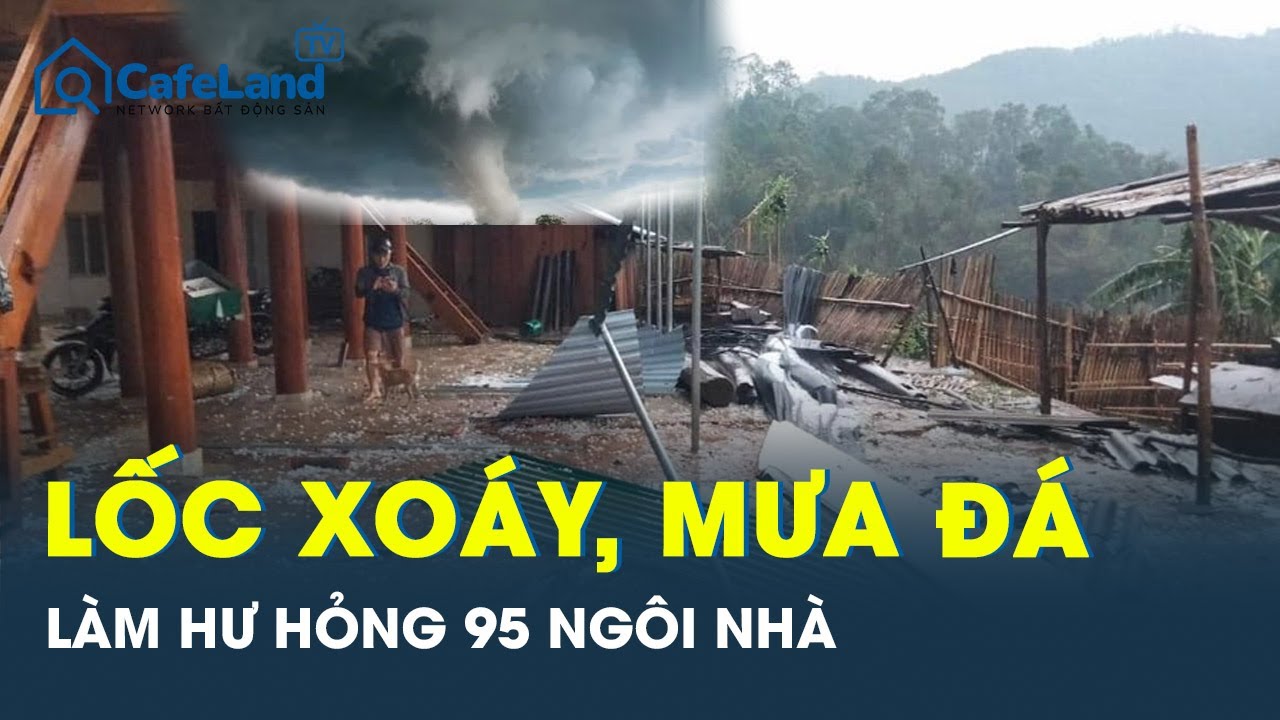 Lốc xoáy, mưa đá “cuồng nộ” tấn công làm tốc mái, hư hỏng gần 100 nhà dân ở Quảng Ngãi