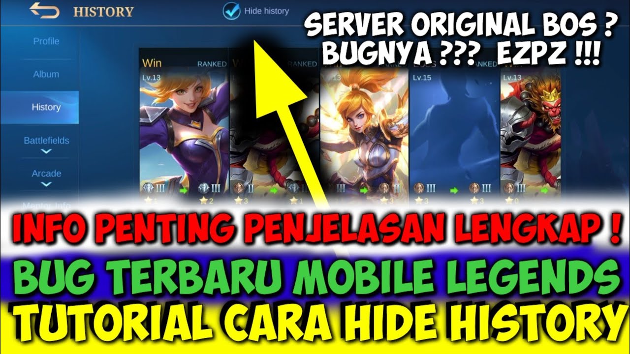 [PART1] BUG HIDE HISTORY ML !! - Bug Mobile Legends 2021 - YouTube