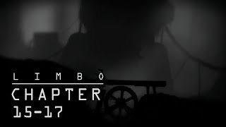 LIMBO Walkthrough (CHAPTER 15-17)