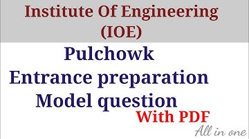 IOE entrance preparation update | TU | IOE entrance syllabus |IOE entrance model question |pulchowk