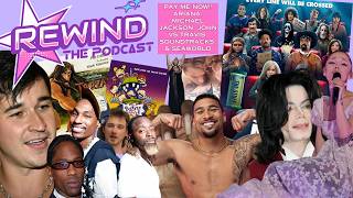 PAY ME NOW!! ARIANA, MICHAEL JACKSON, JOHN vs TRAVIS, SOUNDTRACKS, & SEAWORLD | REWIND: The Podcast