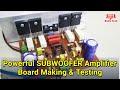 Powerful subwoofer amplifier board making at home  diy 200w lanzar amplifier project in malayalam