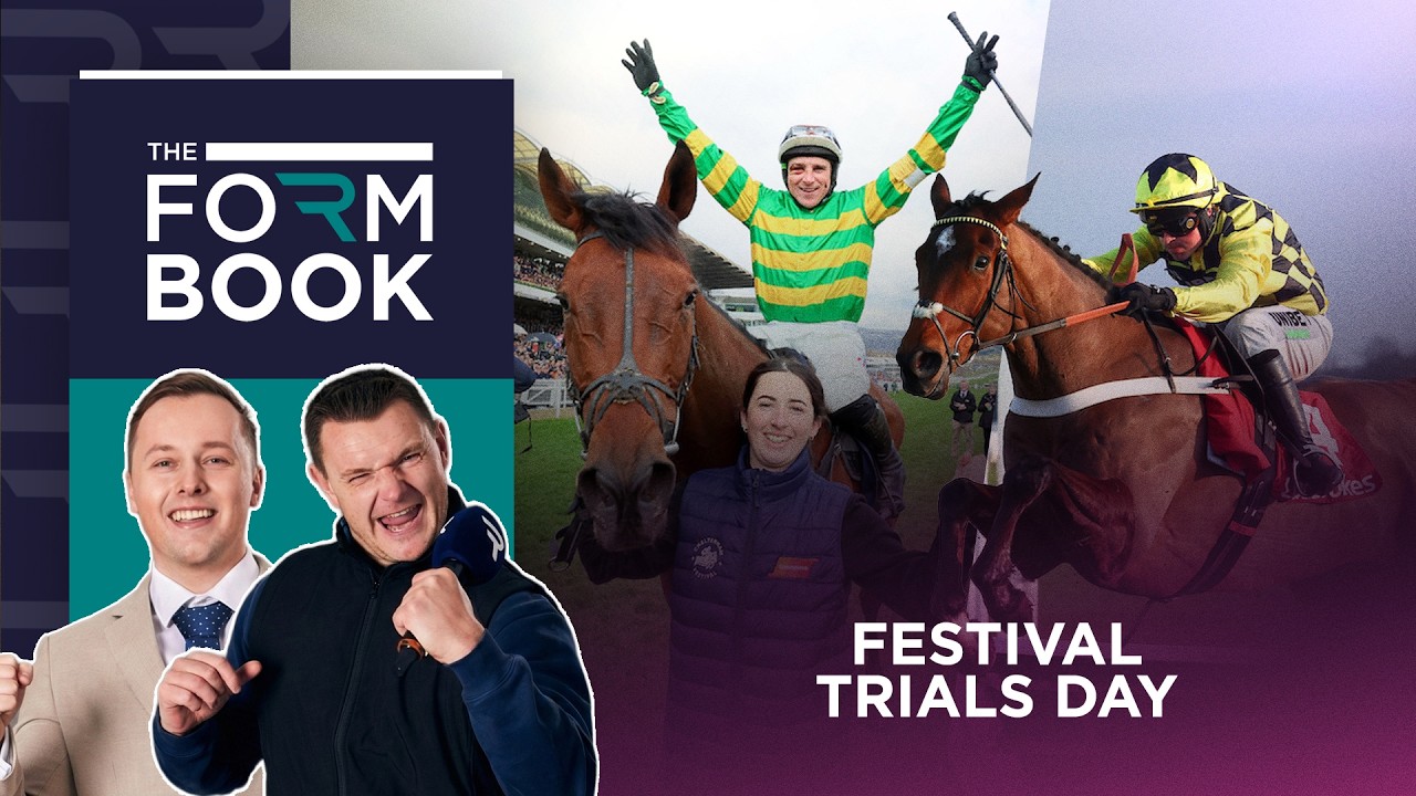 Tips & Preview: Festival Trials Day | The Formbook | Racing TV